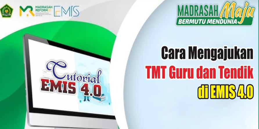 Cara Mengajukan TMT Guru dan Tendik di EMIS 4.0