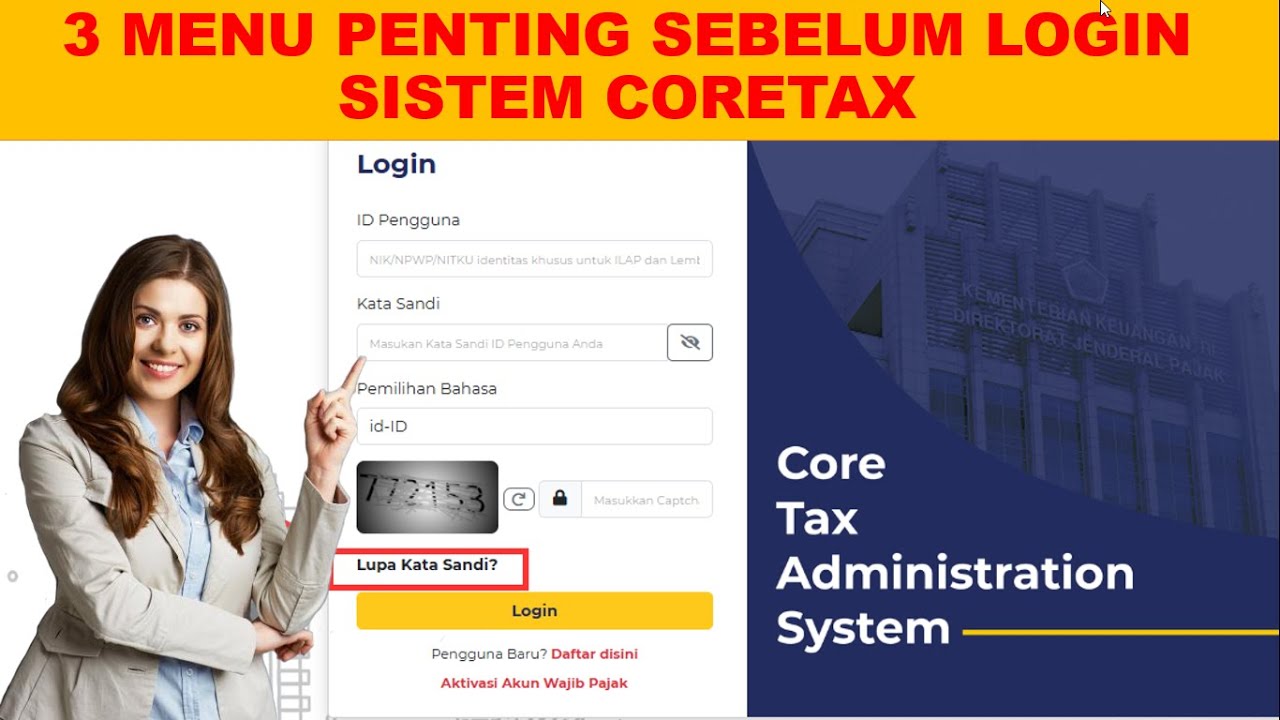 3 Menu Penting Sebelum Login ke Sistem Coretax