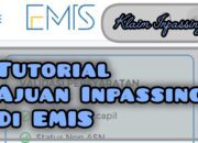 Tutorial Klaim Inpassing di EMIS bagi Guru dengan SK Inpassing