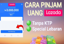 8 Cara Pinjam Uang di Lazada Langsung Cair Tanpa KTP