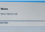 Cara Mengatasi MSG TRP 01159 di Coretax Dan Artinya