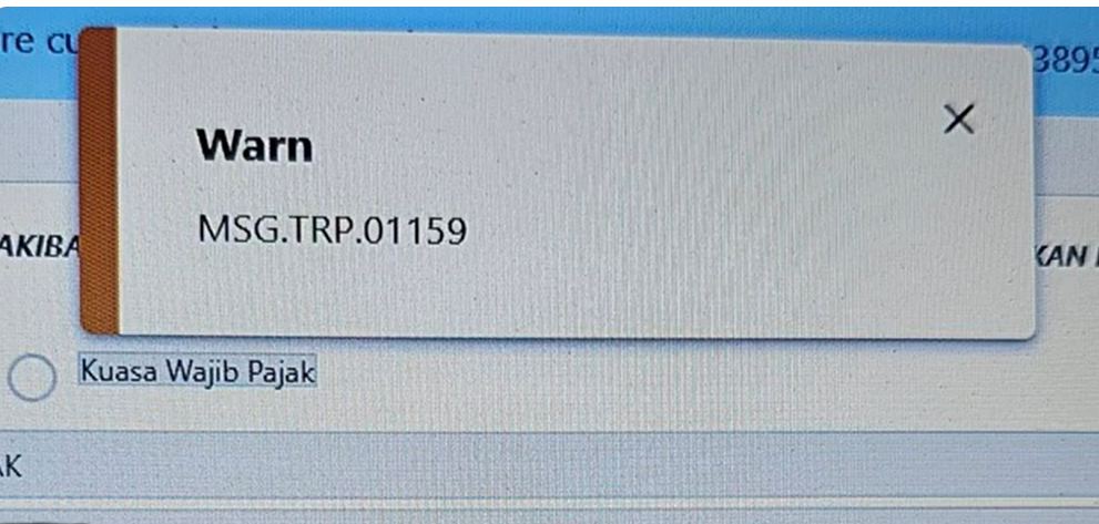 Cara Mengatasi MSG TRP 01159 di Coretax Dan Artinya