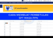7 Langkah Cara Membuat Pembetulan SPT Masa PPN di Coretax