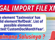 2 Solusi Error Saat Import XML Pajak Keluaran di Coretax: “The element ‘TaxInvoice’ has invalid element”