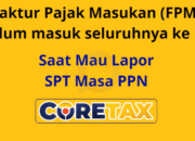 4 Solusi Pajak Masukan Tidak Semua Masuk ke Lampiran B2 di Coretax
