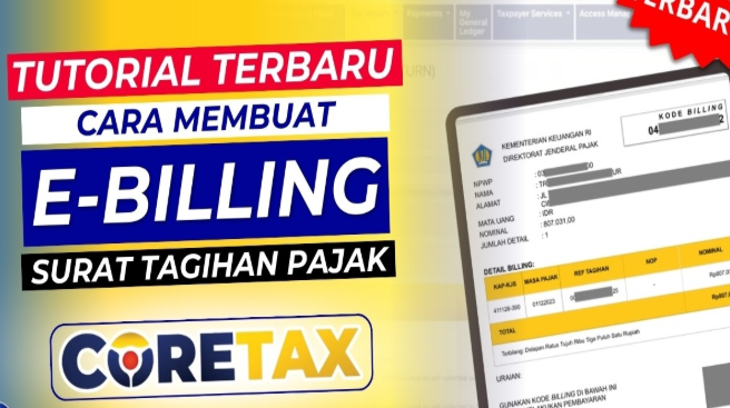 7 Cara Membuat E-Billing STP Surat Tagihan Pajak Di Coretax