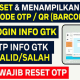 2 Cara Reset & Tampilkan Kembali Kode OTP/ Barcode INFO GTK Secara MANDIRI