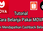 4 Cara Belanja Pakai MOVA Agar Mendapatkan Cashback